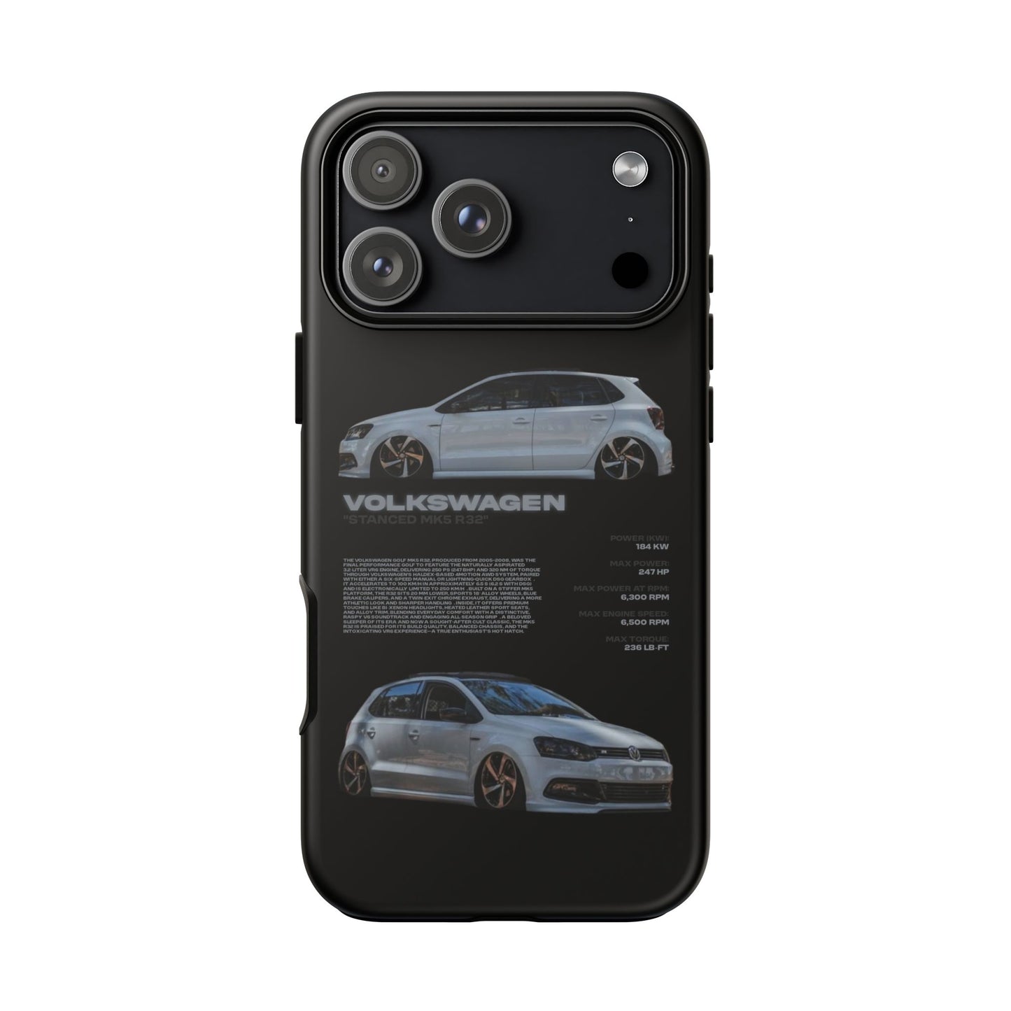 "Stanced MK5 R32" Sturdy Case