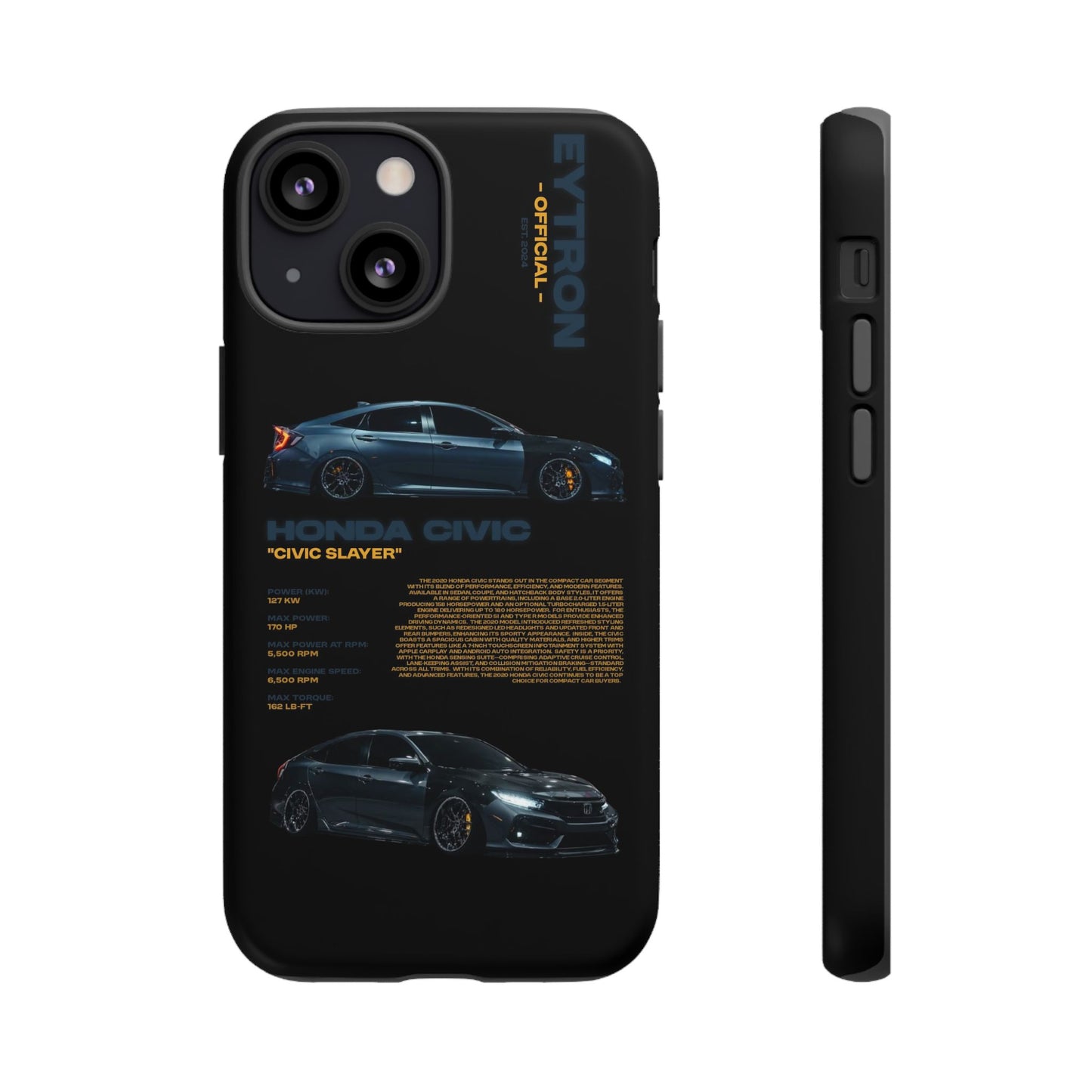 "Civic Slayer" Sturdy Case