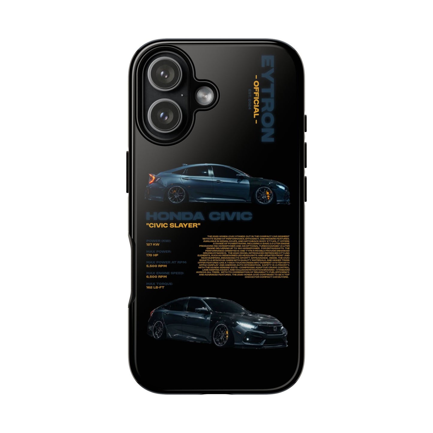 "Civic Slayer" Sturdy Case
