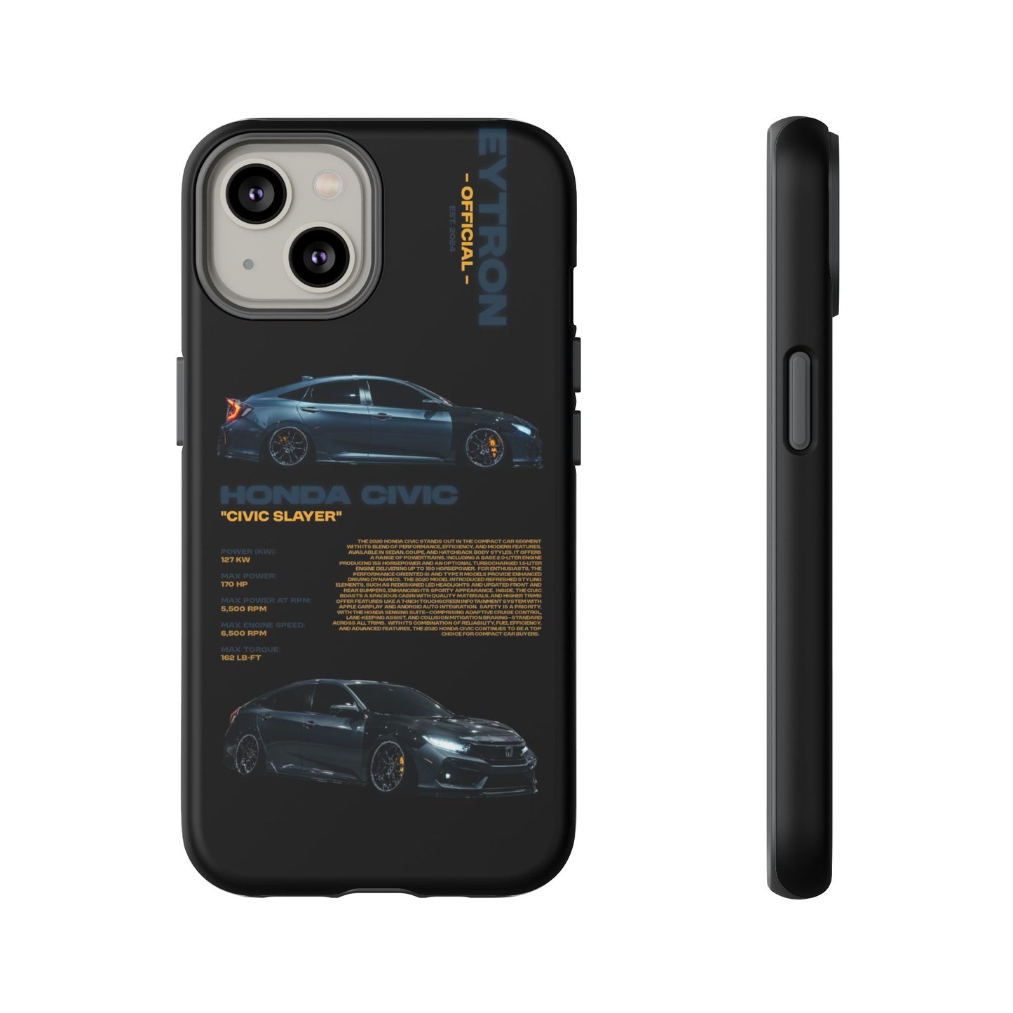 "Civic Slayer" Sturdy Case