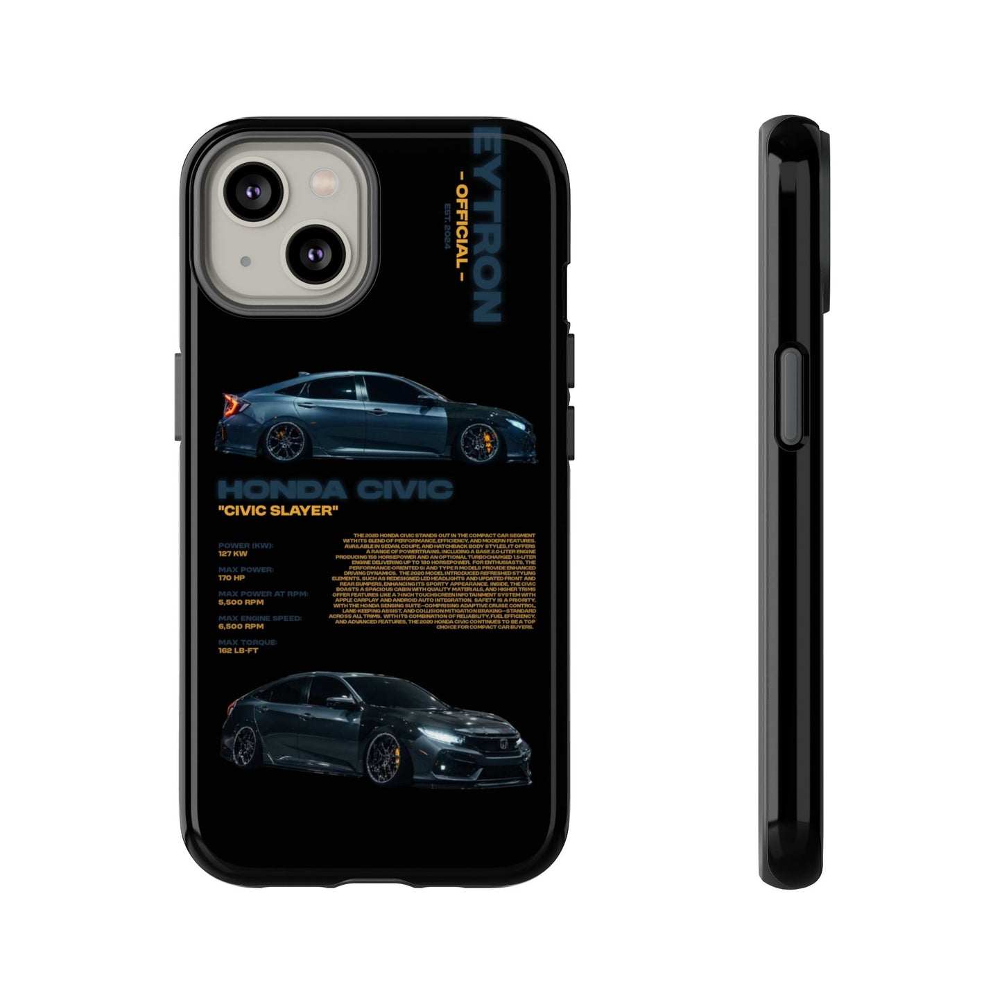 "Civic Slayer" Sturdy Case