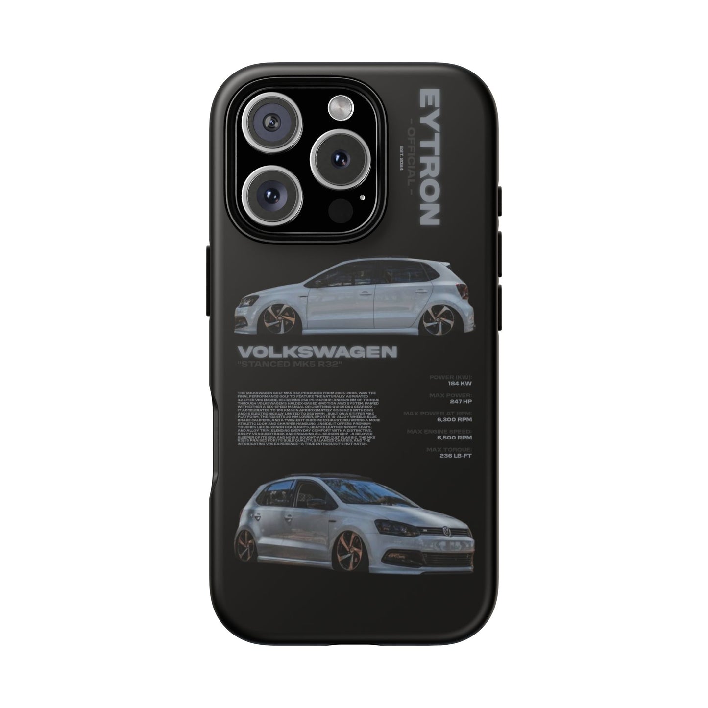 "Stanced MK5 R32" Sturdy Case