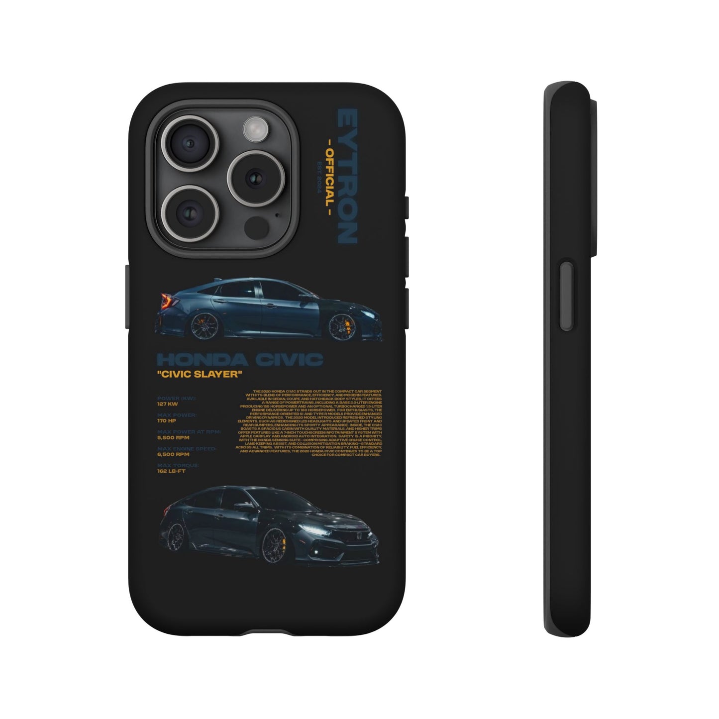 "Civic Slayer" Sturdy Case