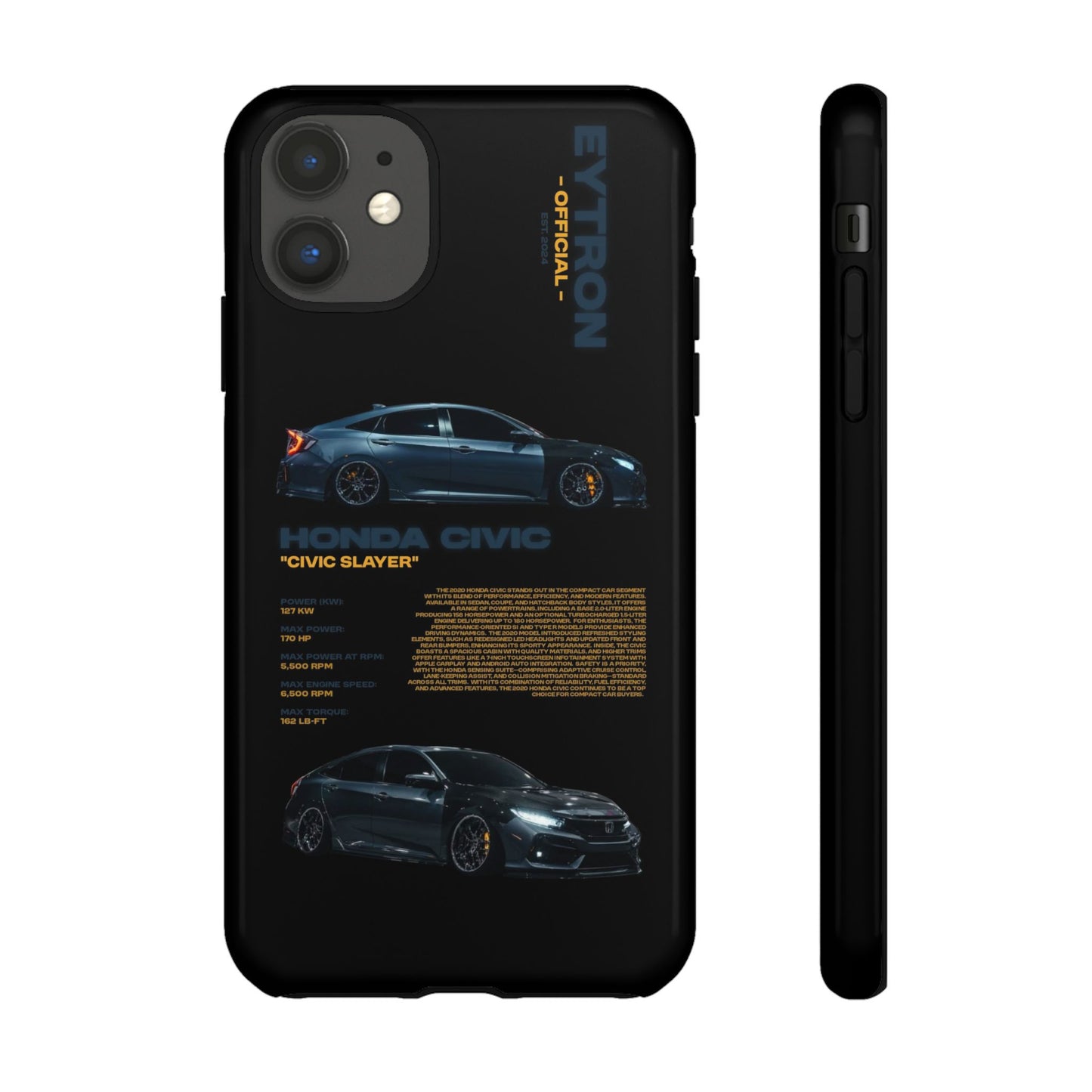 "Civic Slayer" Sturdy Case