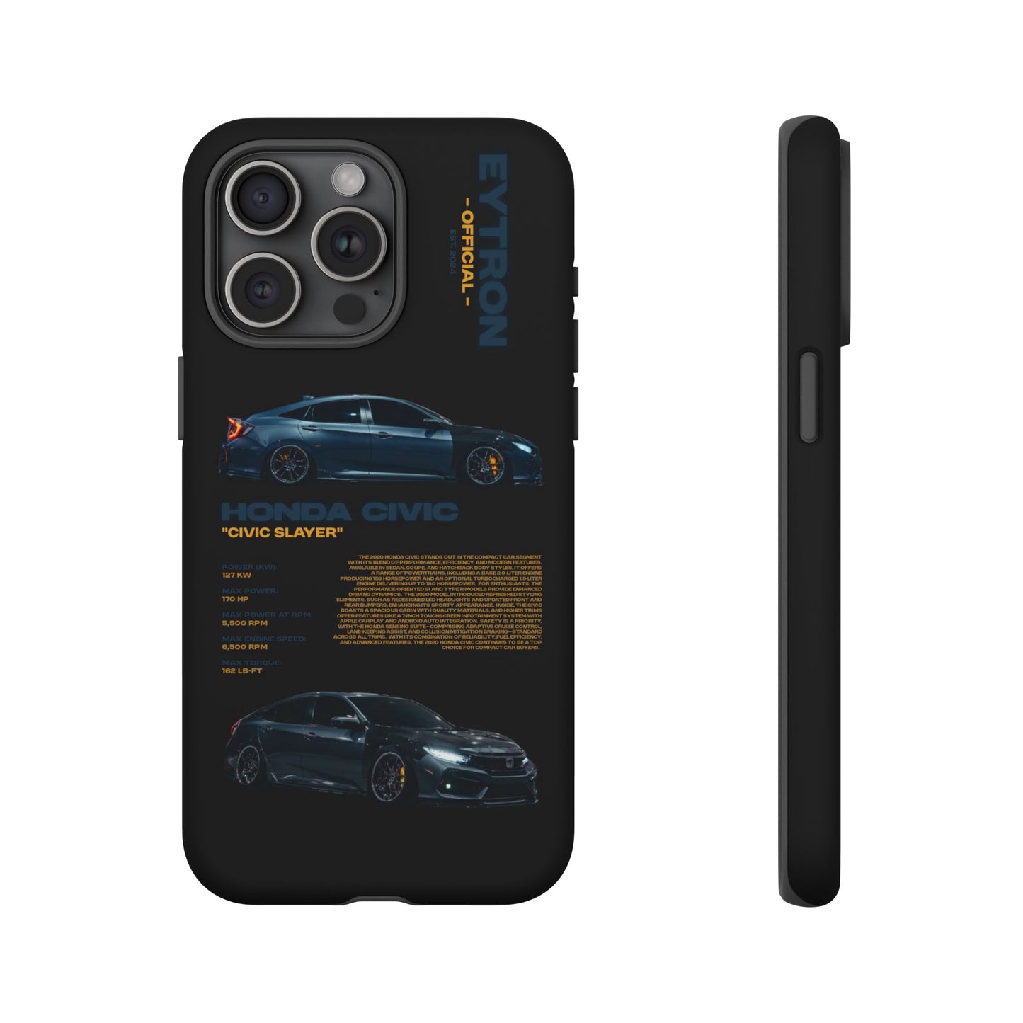 "Civic Slayer" Sturdy Case