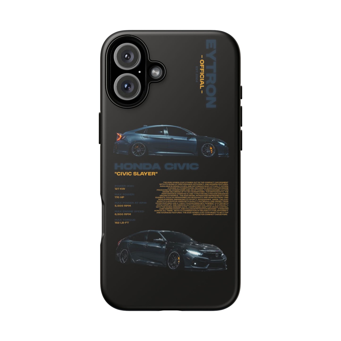 "Civic Slayer" Sturdy Case