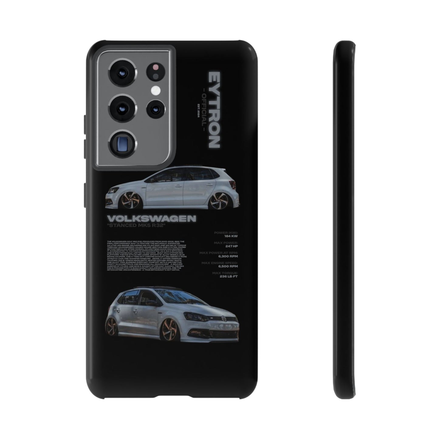 "Stanced MK5 R32" Sturdy Case