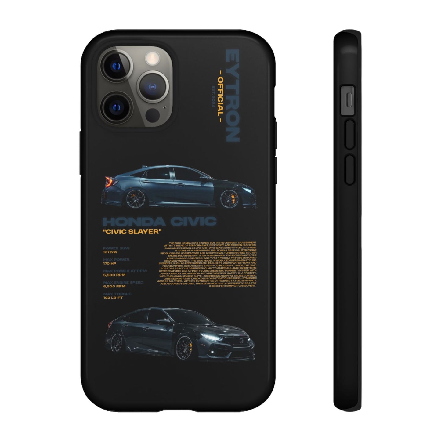 "Civic Slayer" Sturdy Case
