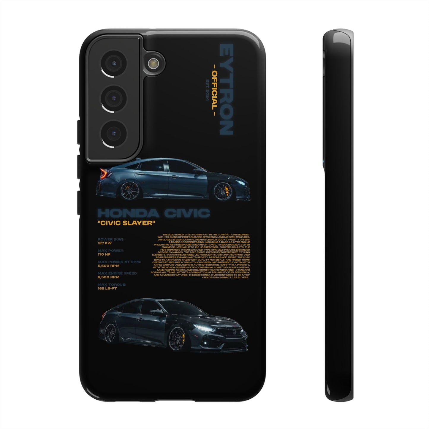 "Civic Slayer" Sturdy Case