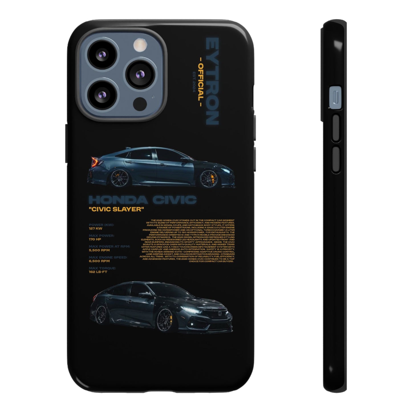 "Civic Slayer" Sturdy Case