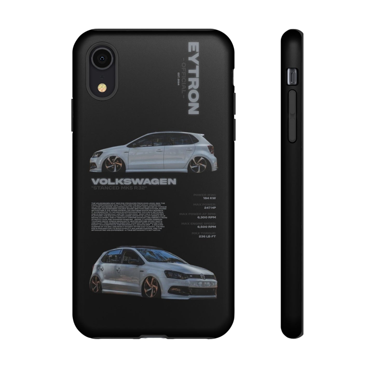 "Stanced MK5 R32" Sturdy Case