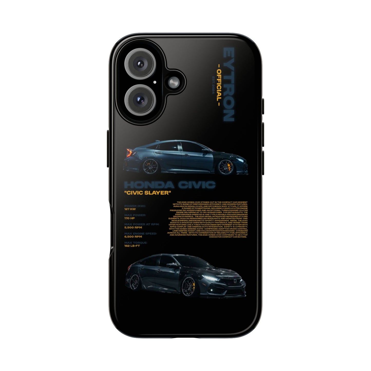 "Civic Slayer" Sturdy Case