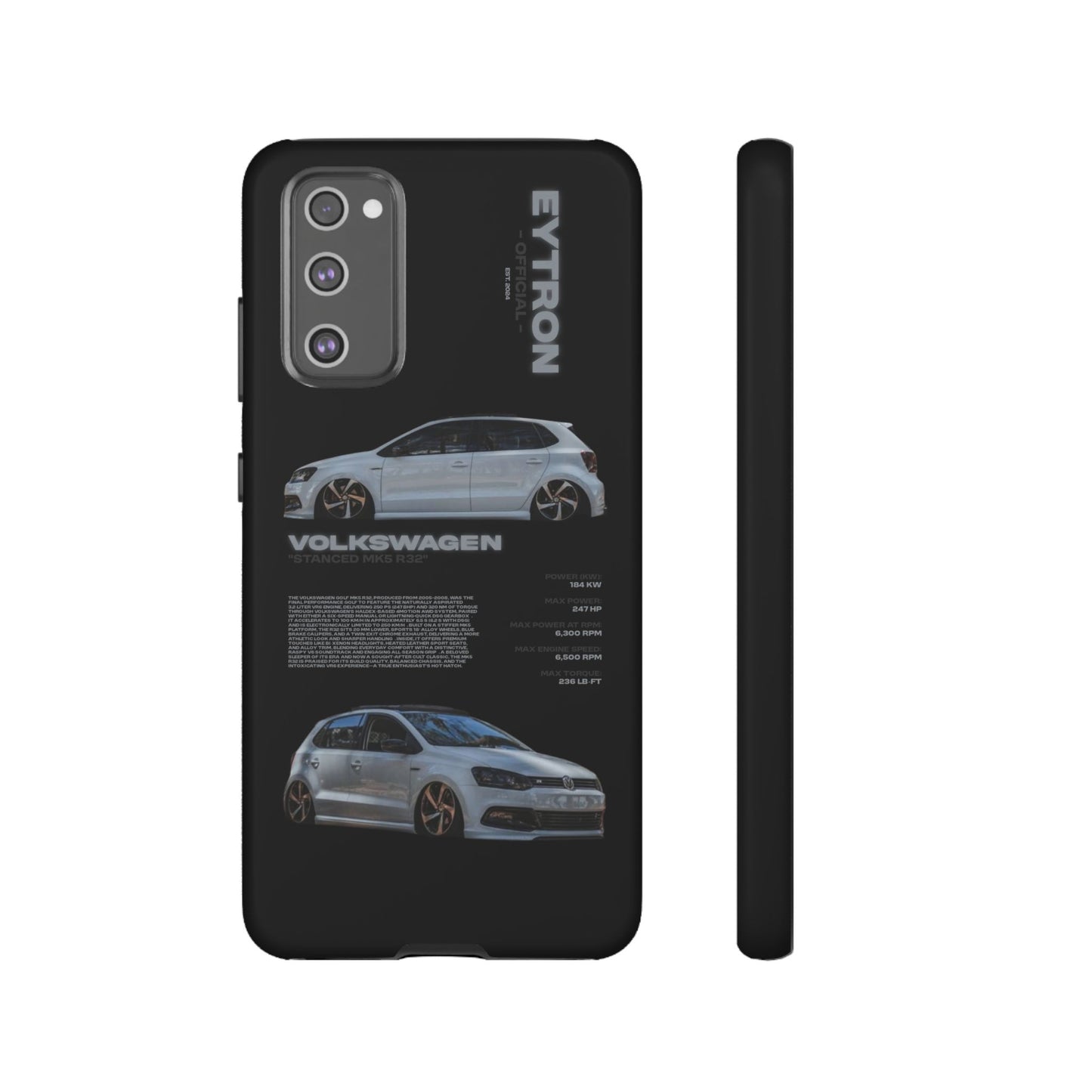 "Stanced MK5 R32" Sturdy Case