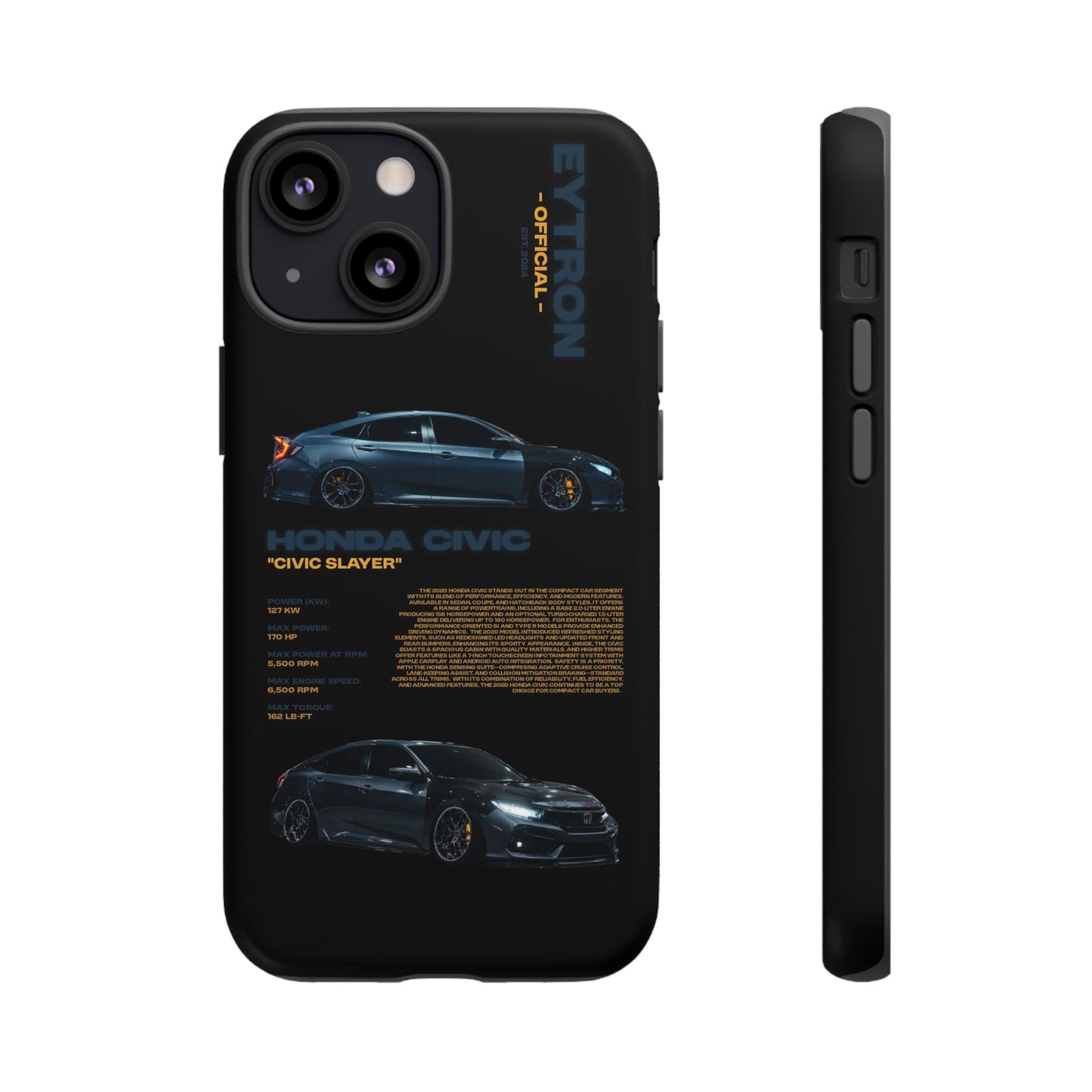 "Civic Slayer" Sturdy Case