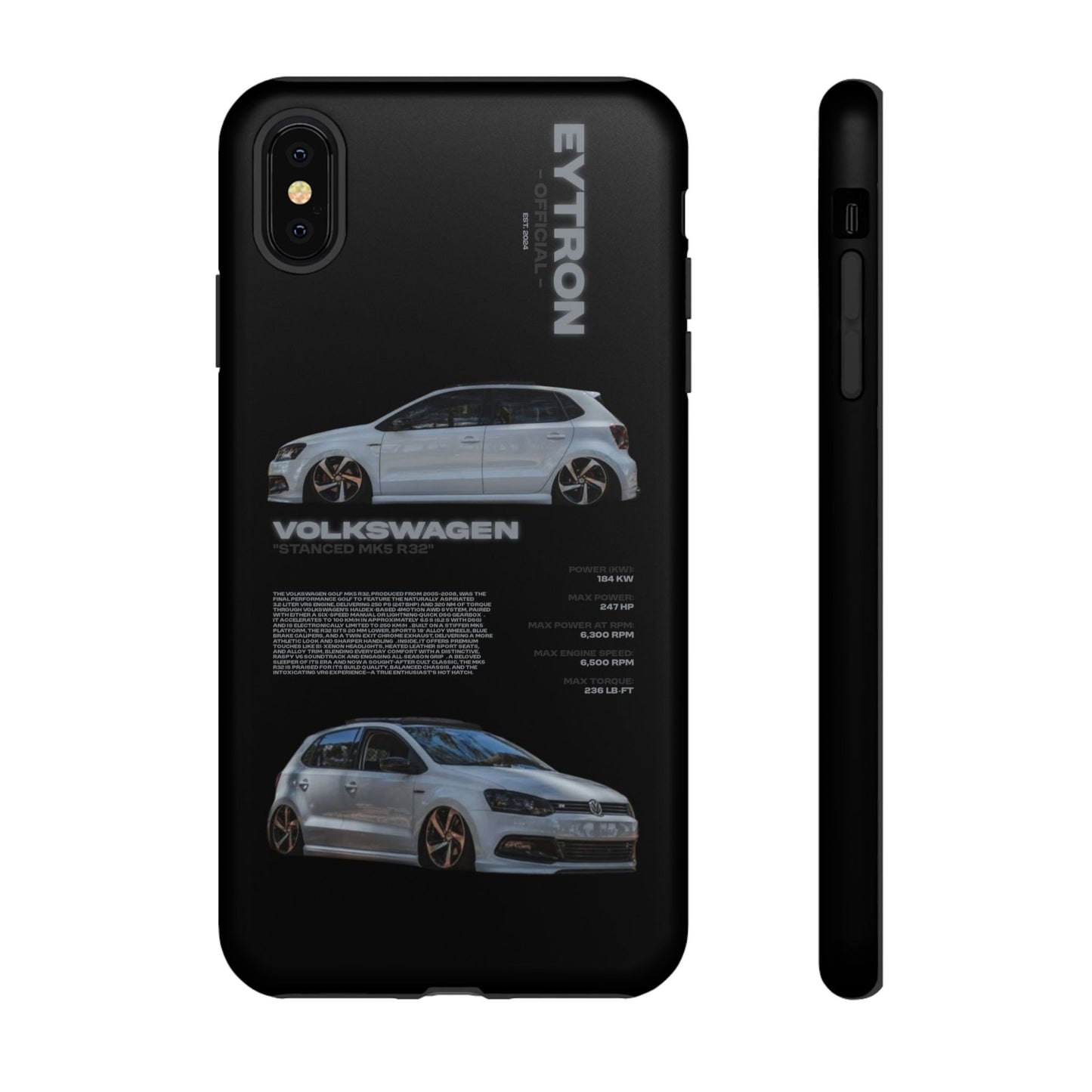 "Stanced MK5 R32" Sturdy Case