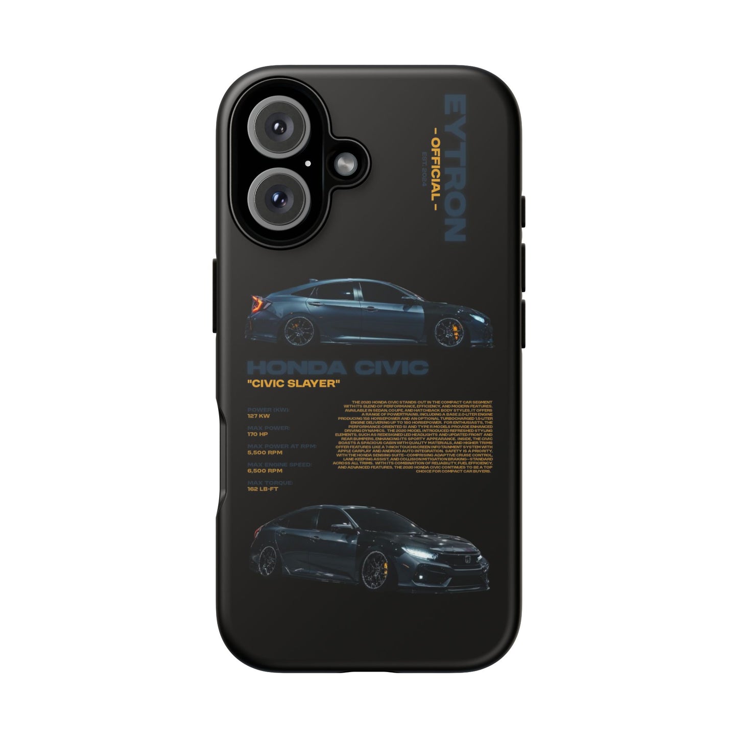 "Civic Slayer" Sturdy Case