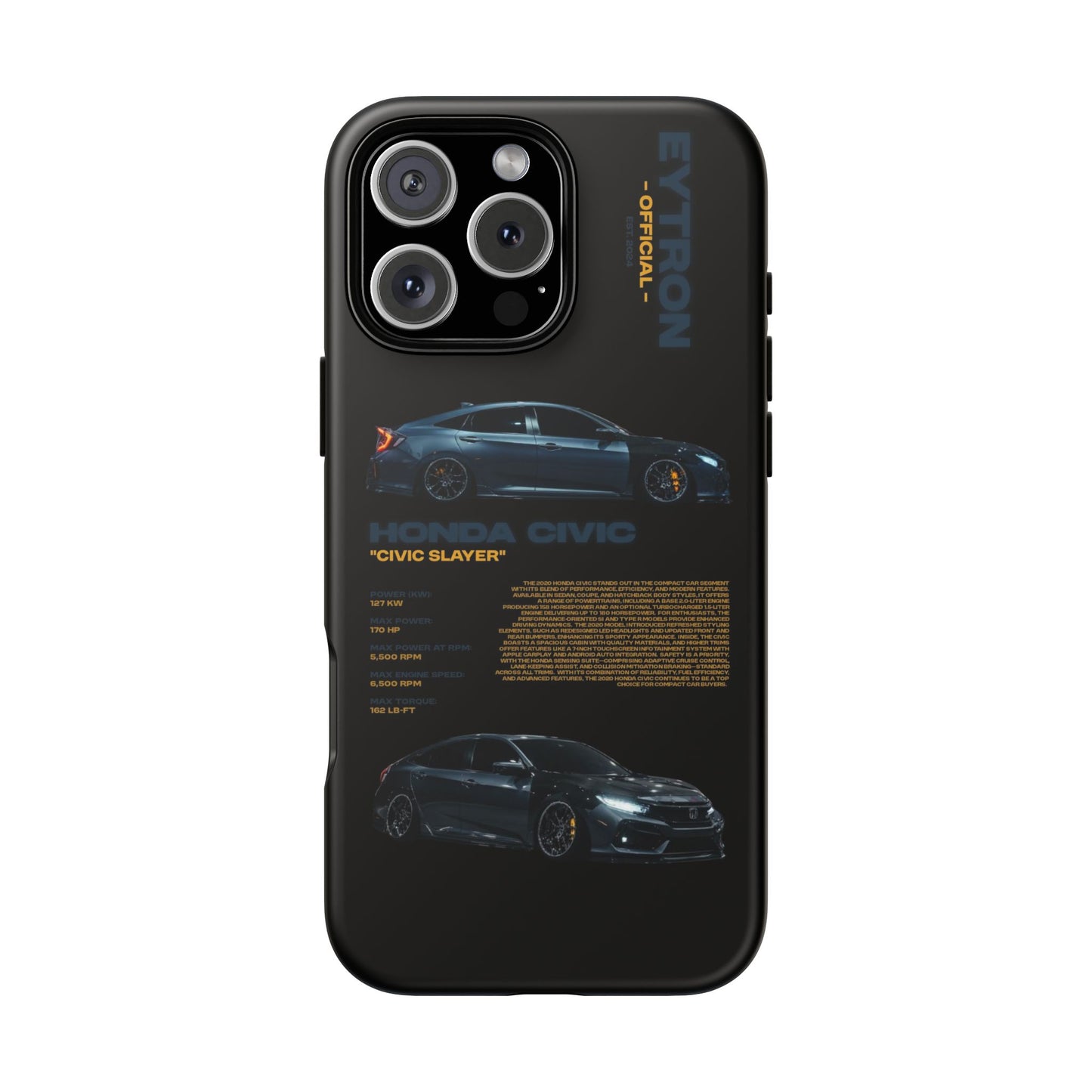 "Civic Slayer" Sturdy Case