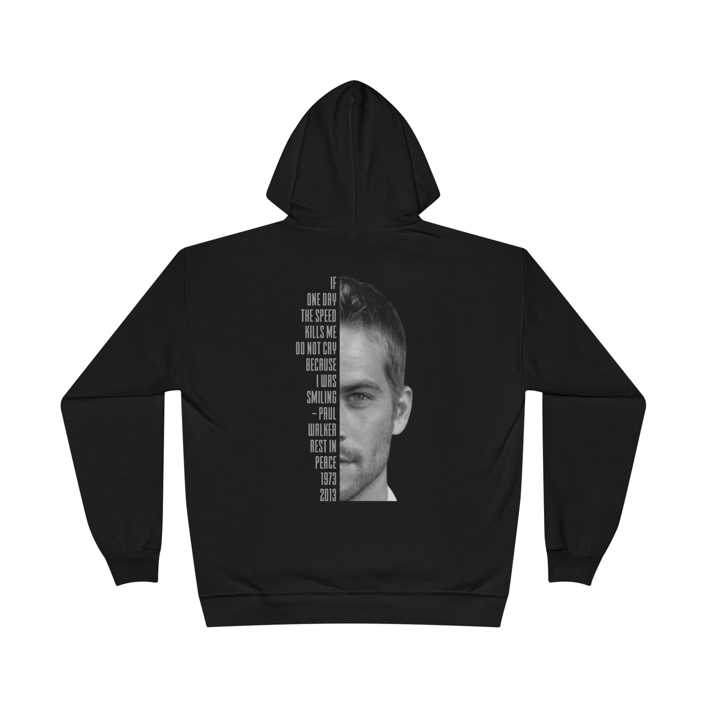 "Paul Walker" Hoodie