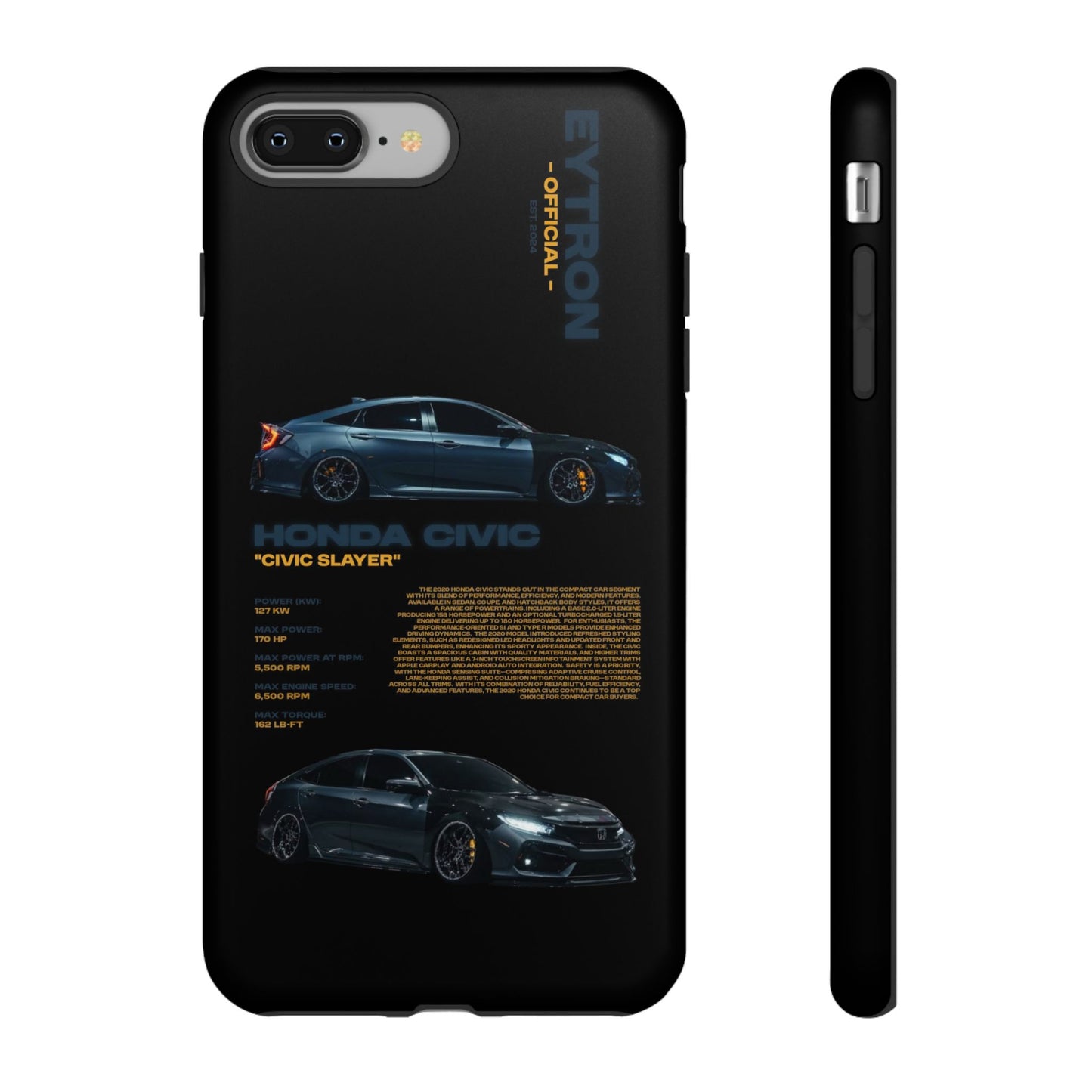"Civic Slayer" Sturdy Case