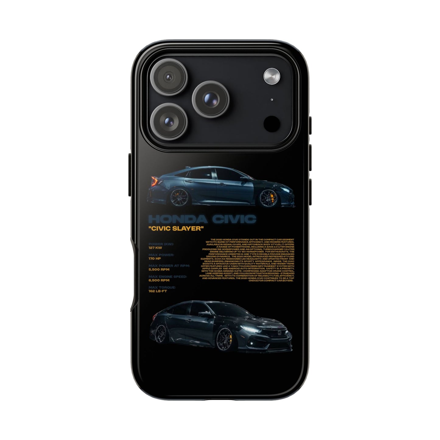 "Civic Slayer" Sturdy Case