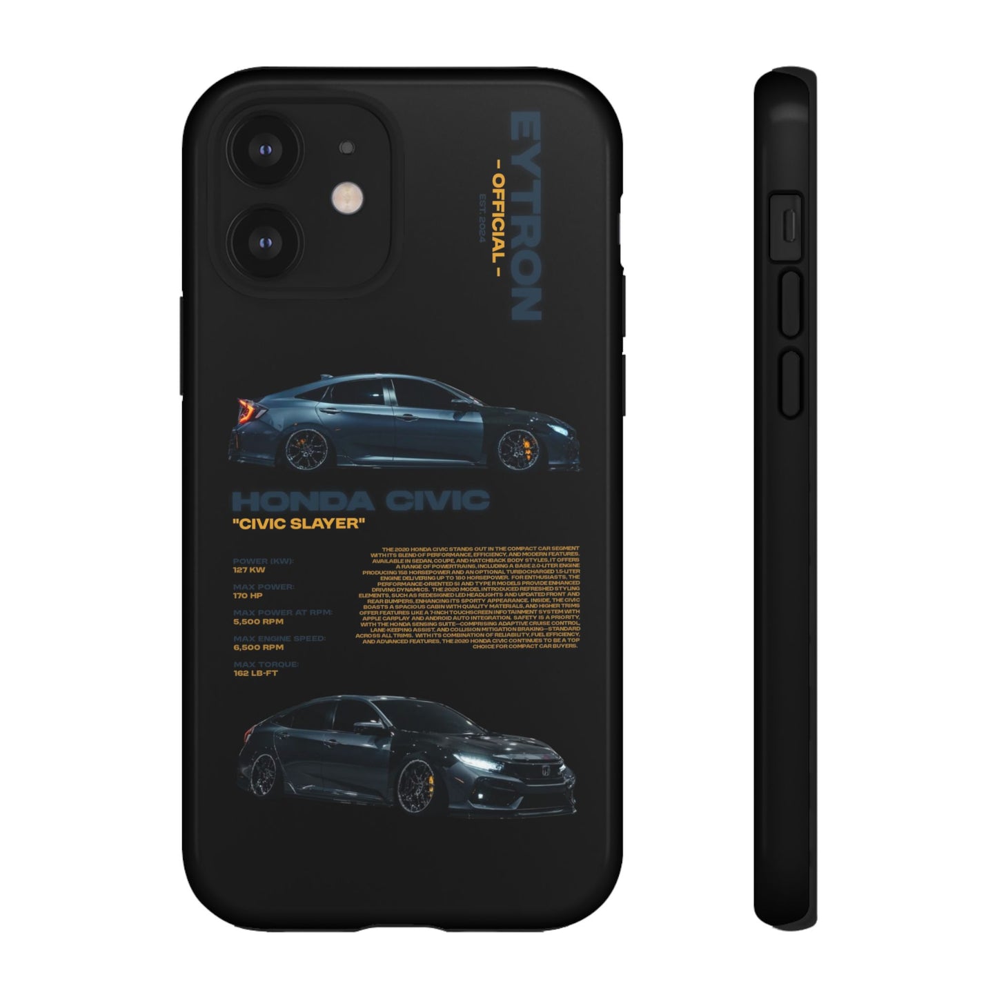 "Civic Slayer" Sturdy Case