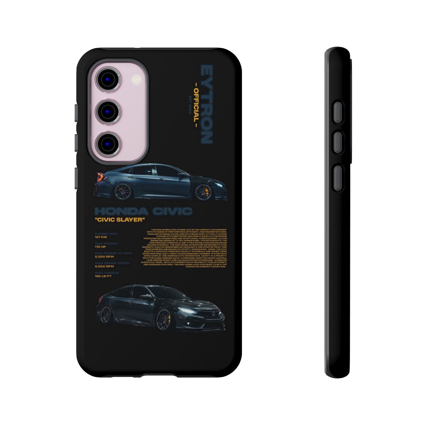 "Civic Slayer" Sturdy Case