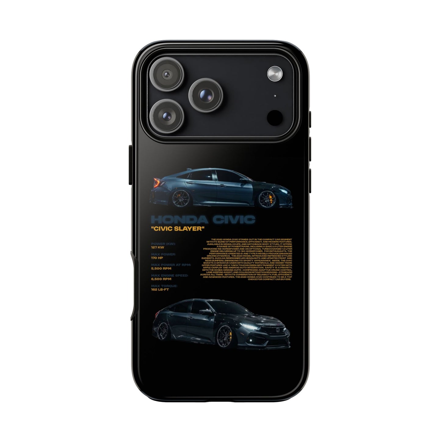 "Civic Slayer" Sturdy Case