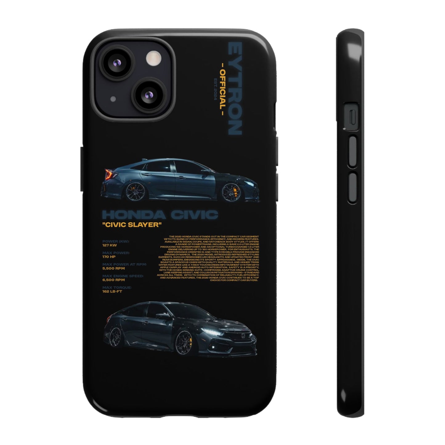 "Civic Slayer" Sturdy Case