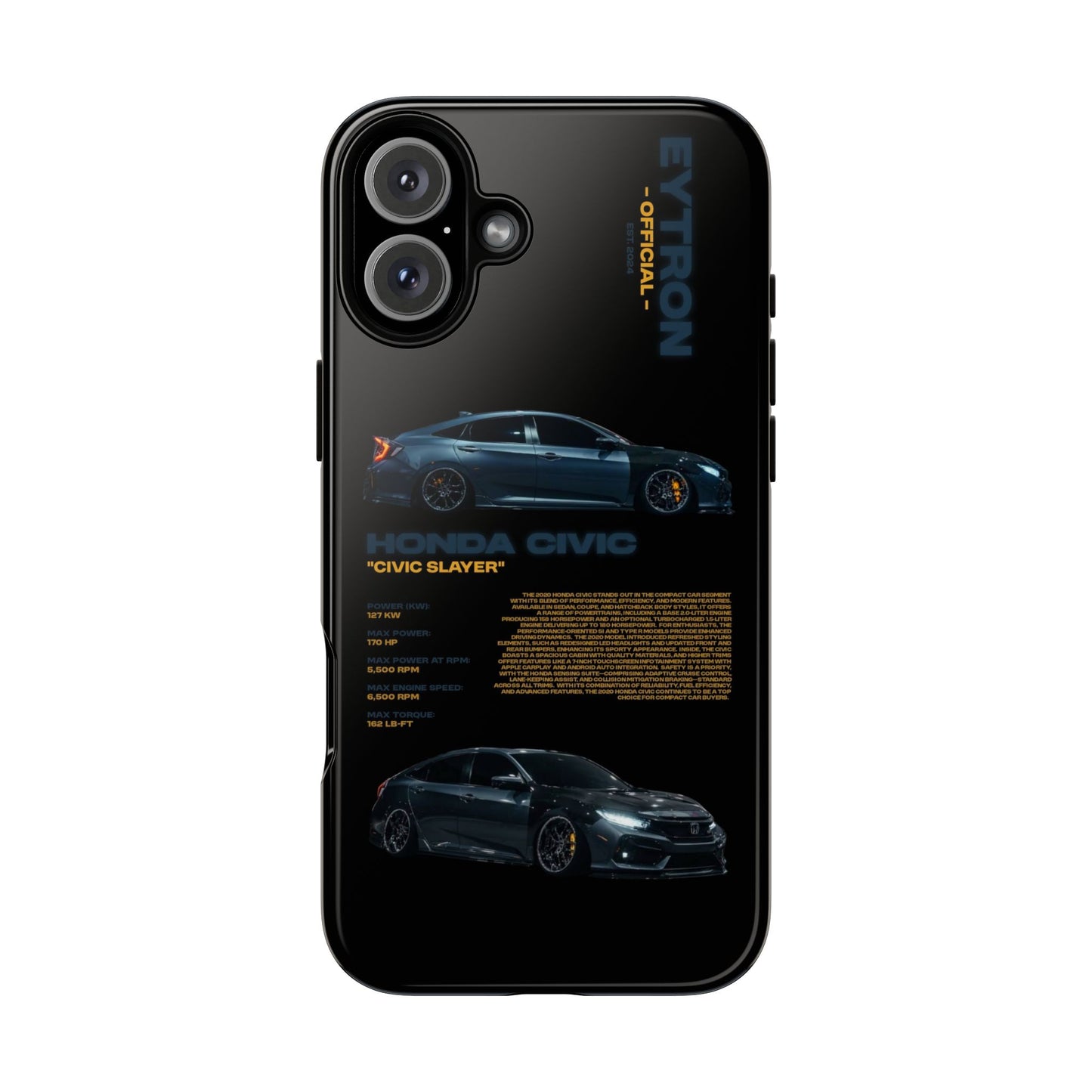 "Civic Slayer" Sturdy Case