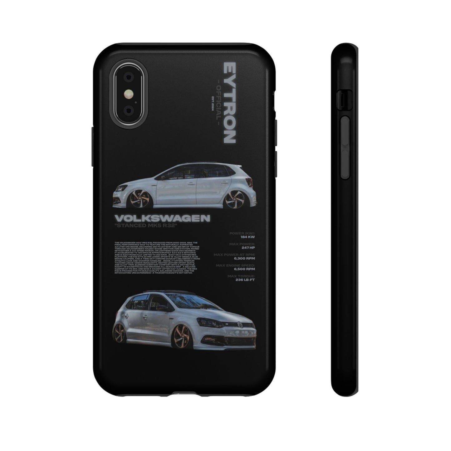 "Stanced MK5 R32" Sturdy Case