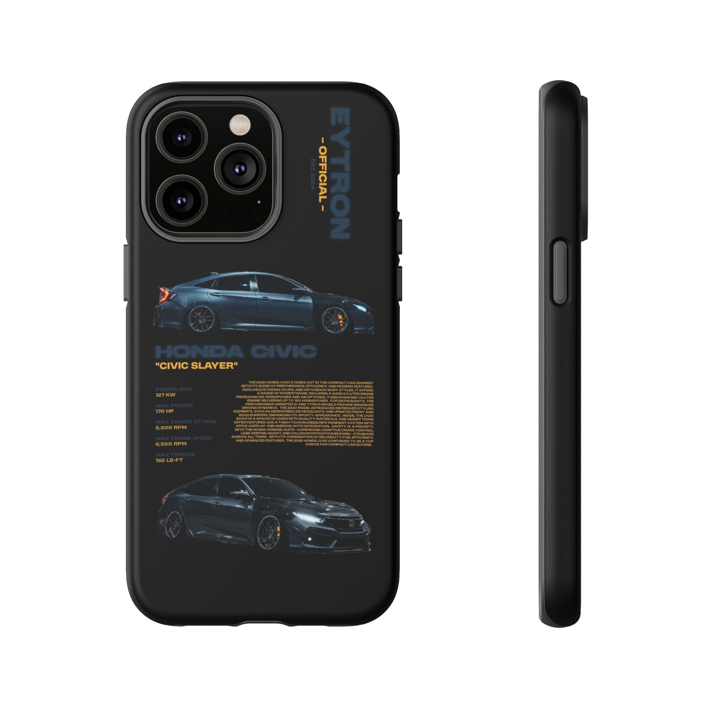 "Civic Slayer" Sturdy Case