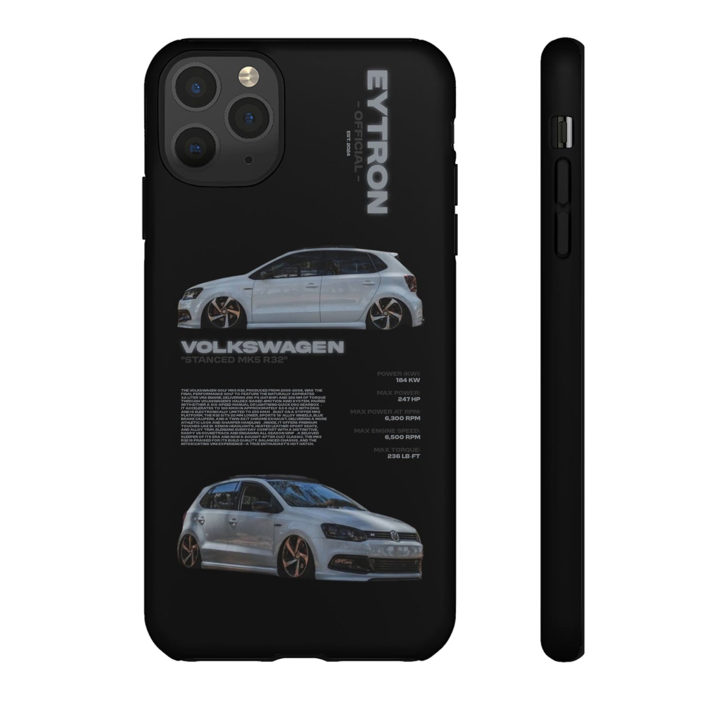 "Stanced MK5 R32" Sturdy Case