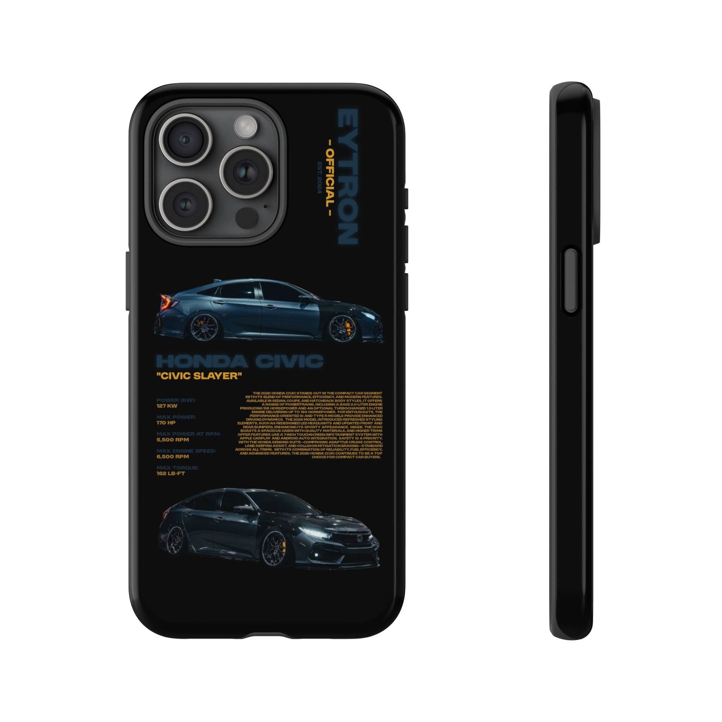 "Civic Slayer" Sturdy Case