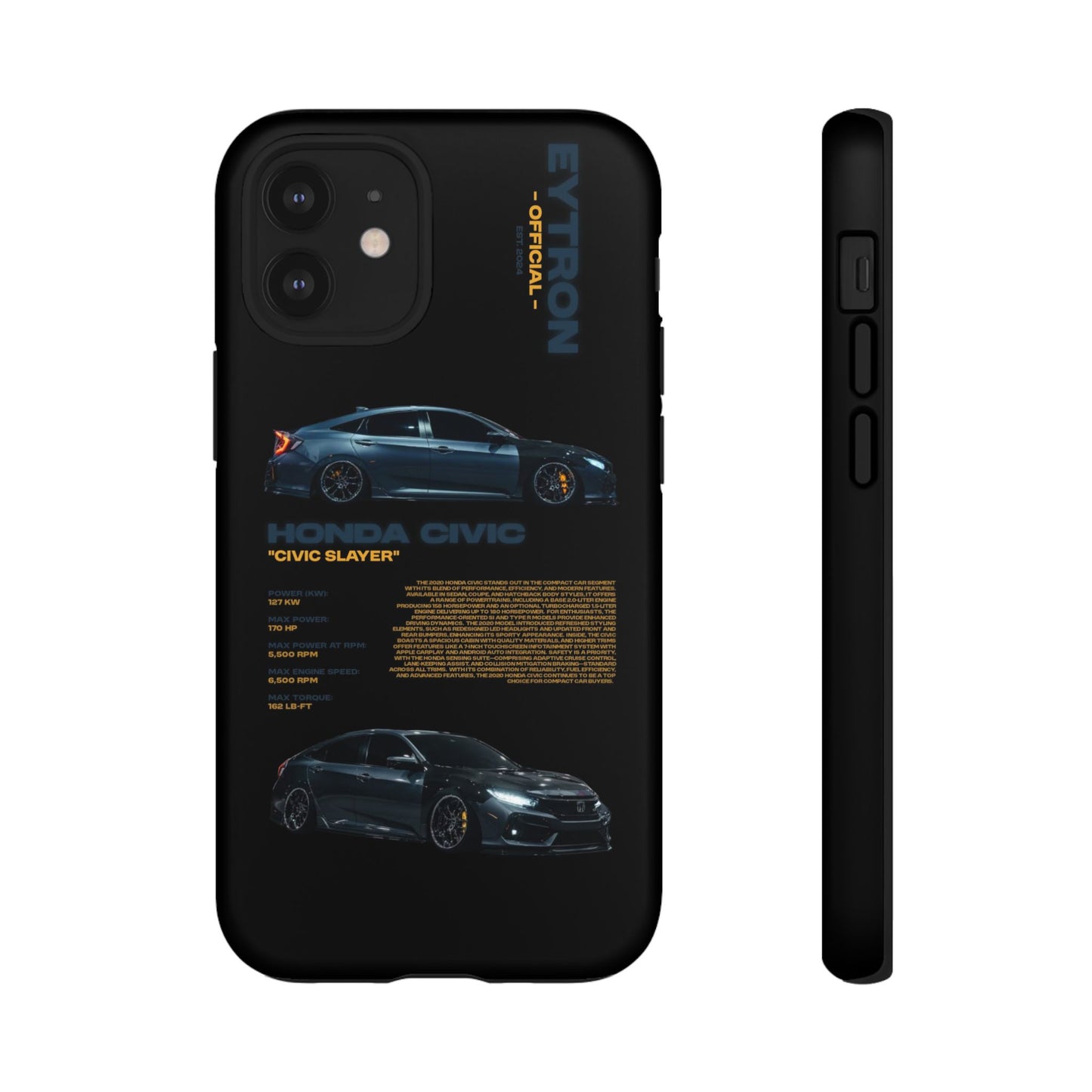 "Civic Slayer" Sturdy Case