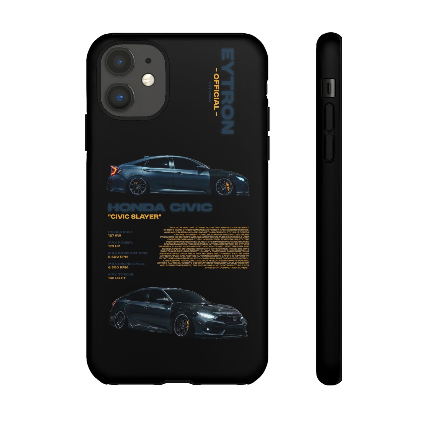 "Civic Slayer" Sturdy Case