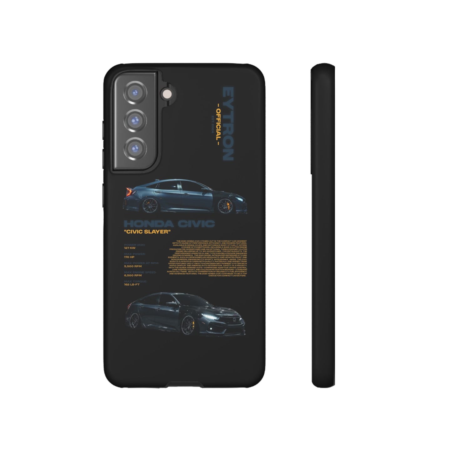 "Civic Slayer" Sturdy Case
