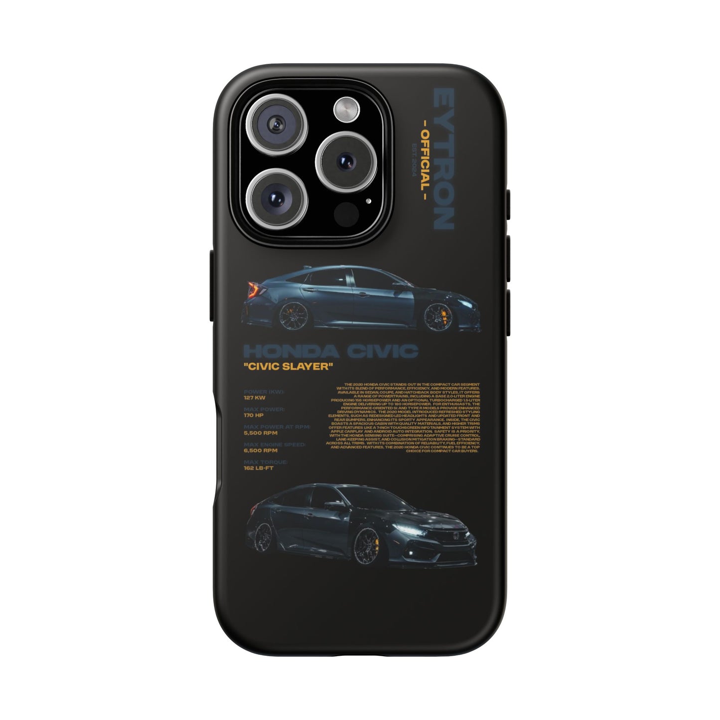 "Civic Slayer" Sturdy Case