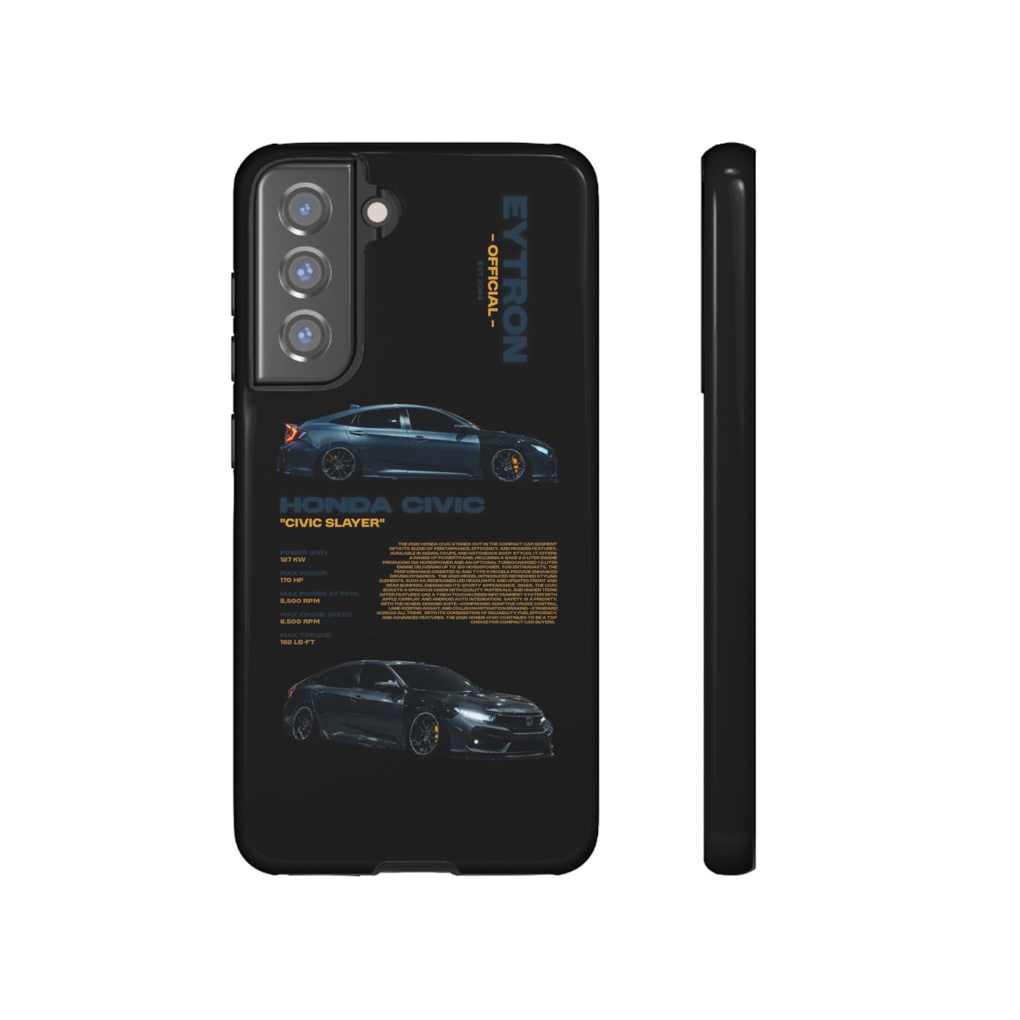 "Civic Slayer" Sturdy Case