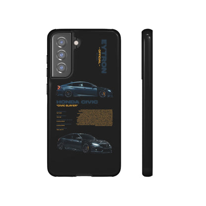 "Civic Slayer" Sturdy Case