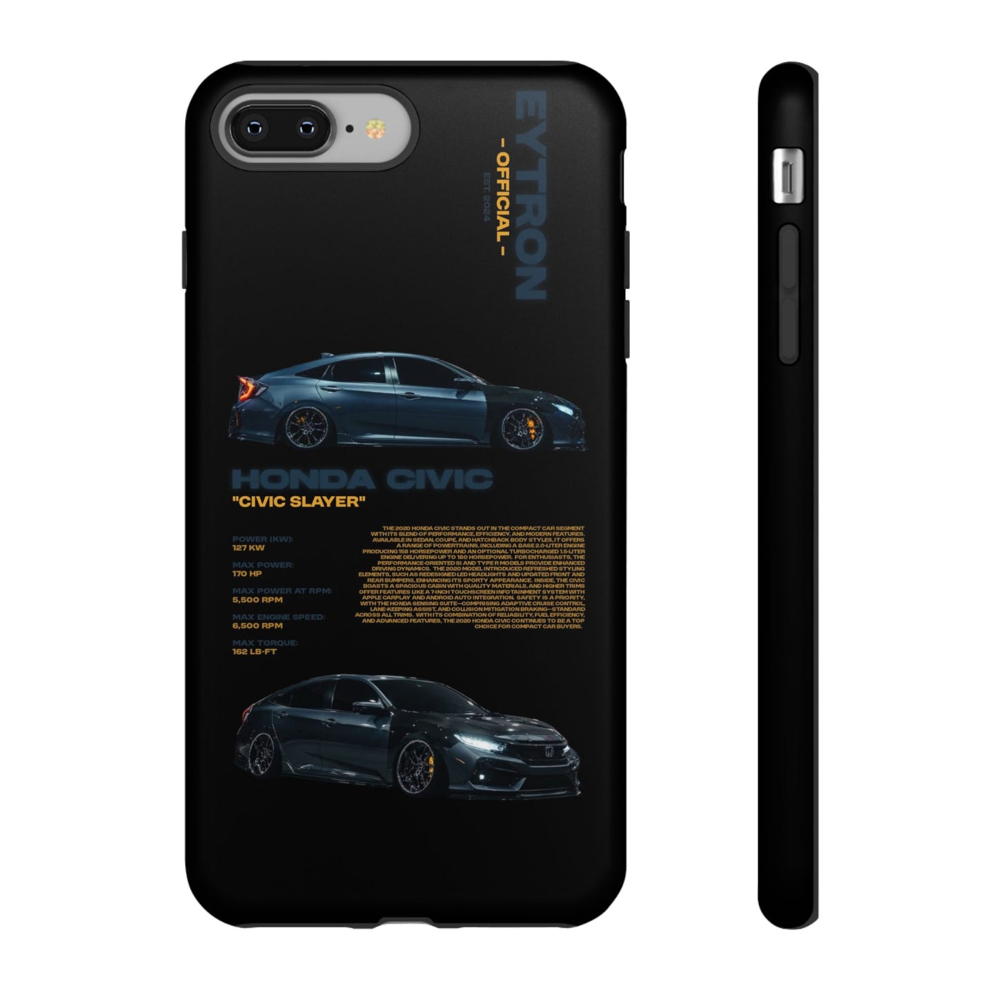 "Civic Slayer" Sturdy Case