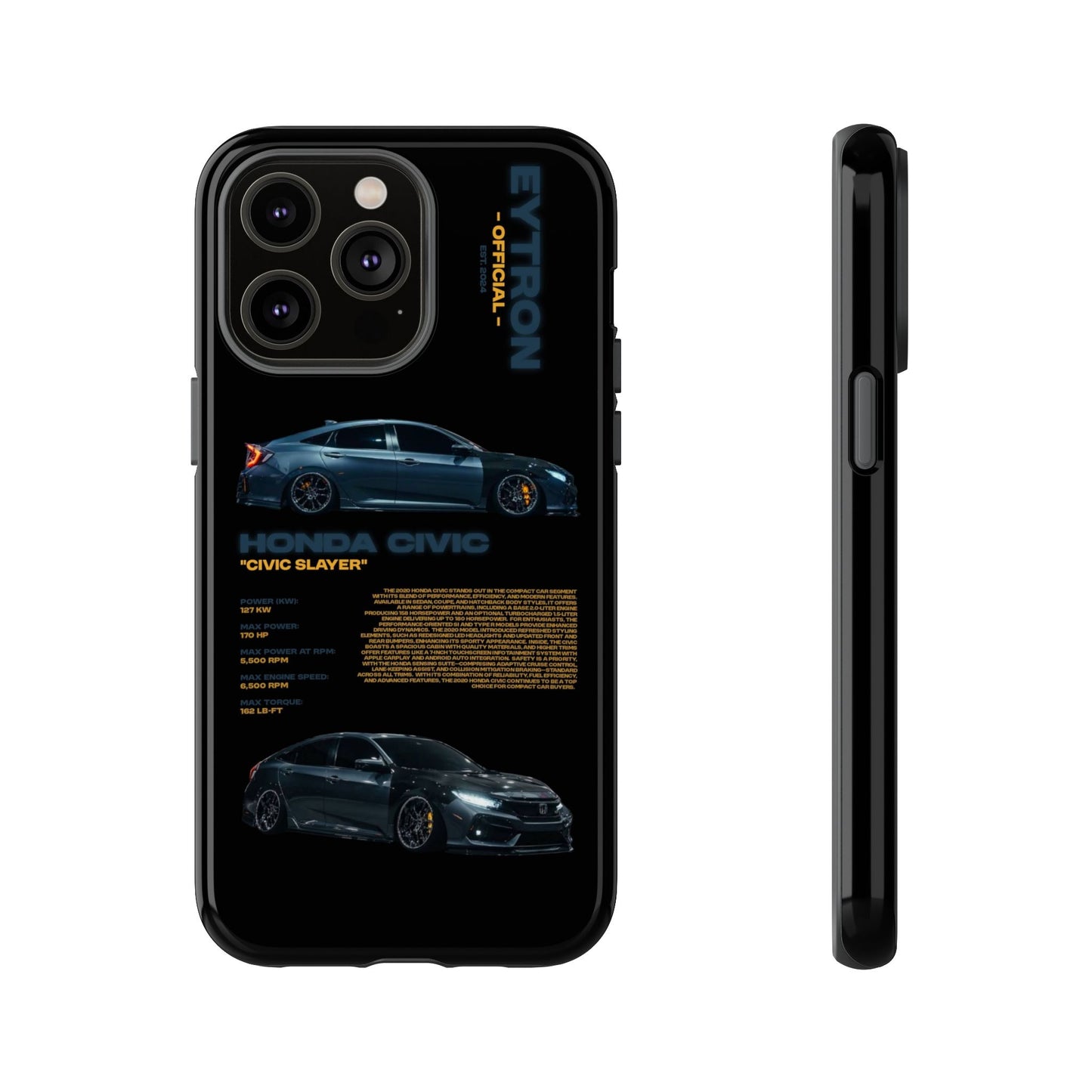 "Civic Slayer" Sturdy Case
