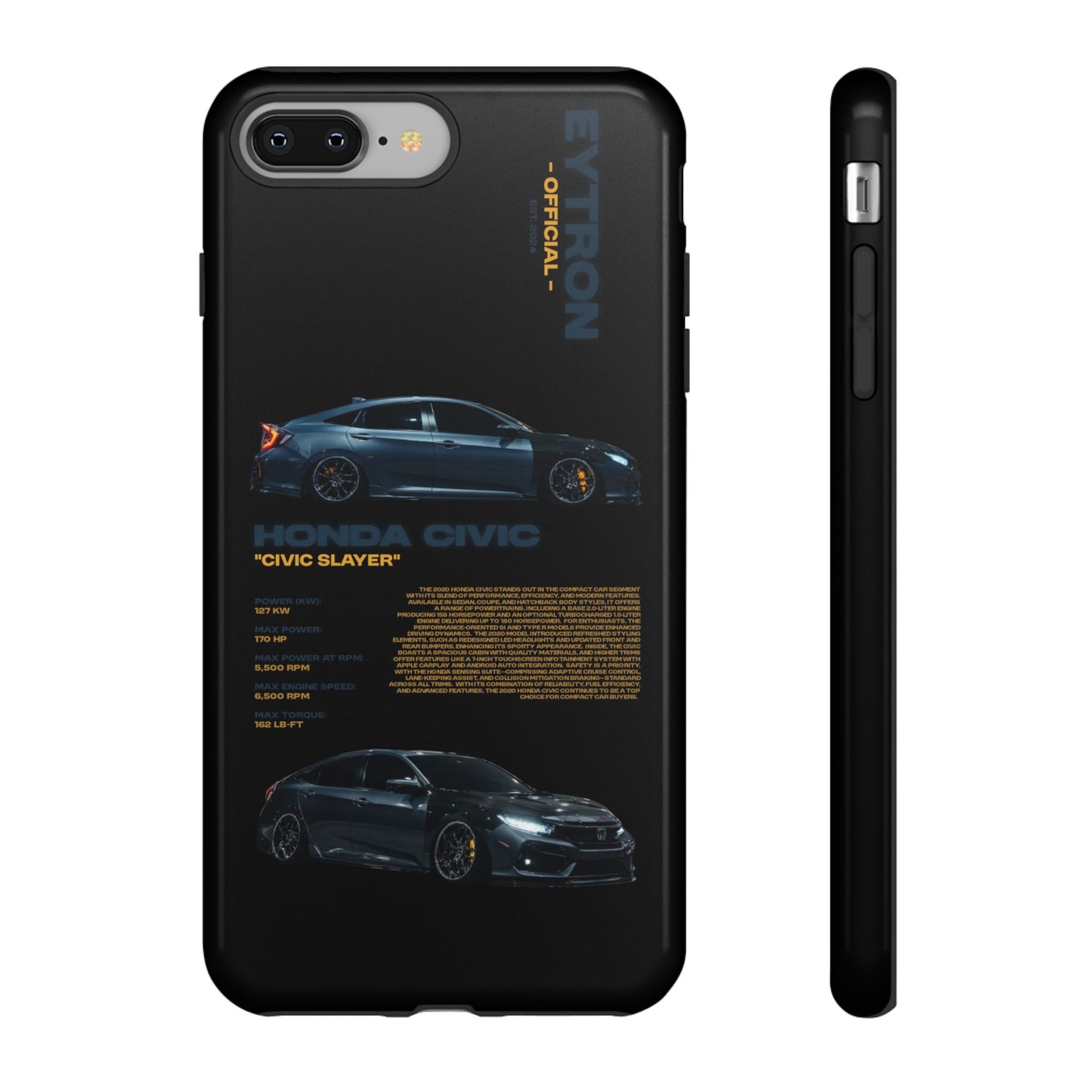 "Civic Slayer" Sturdy Case
