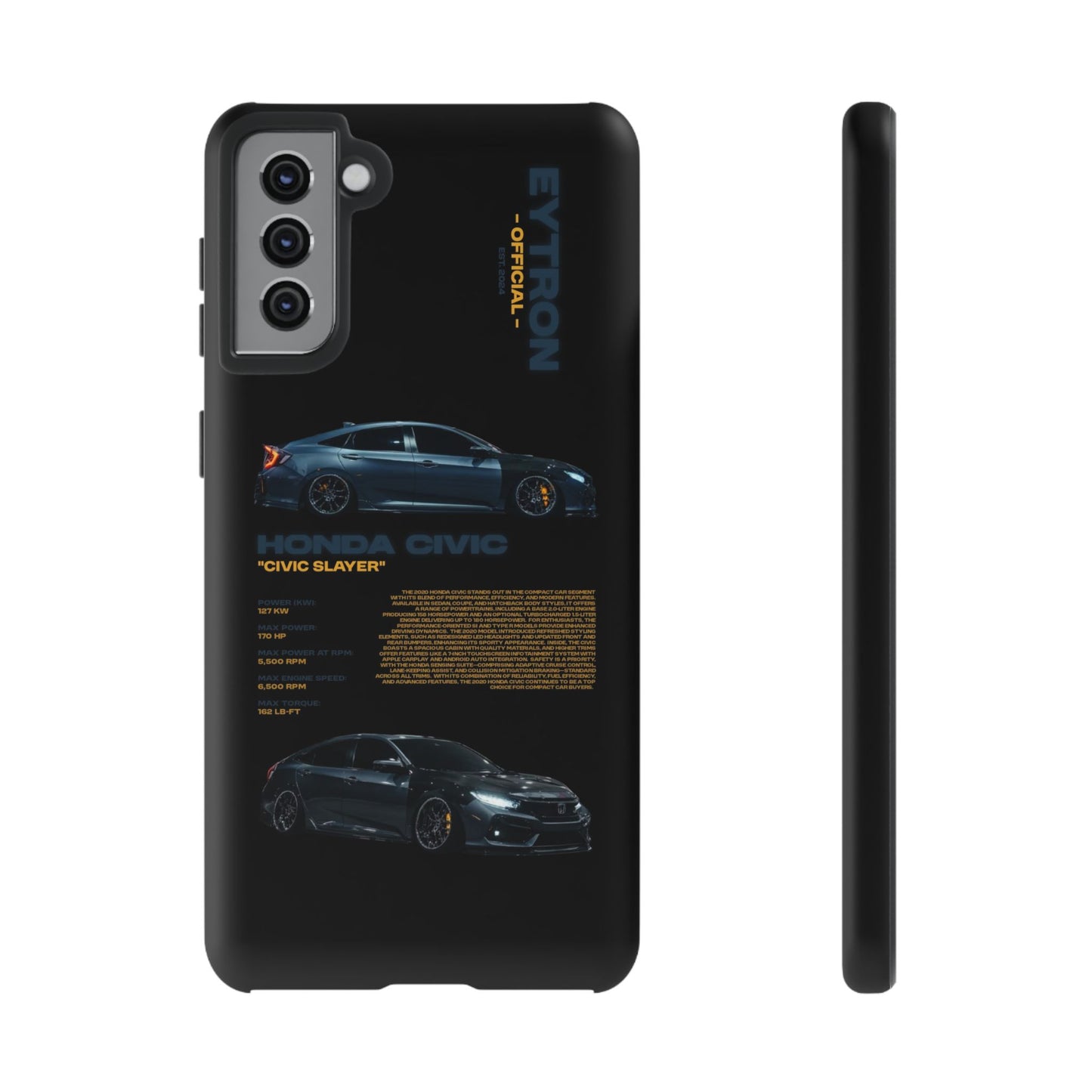 "Civic Slayer" Sturdy Case