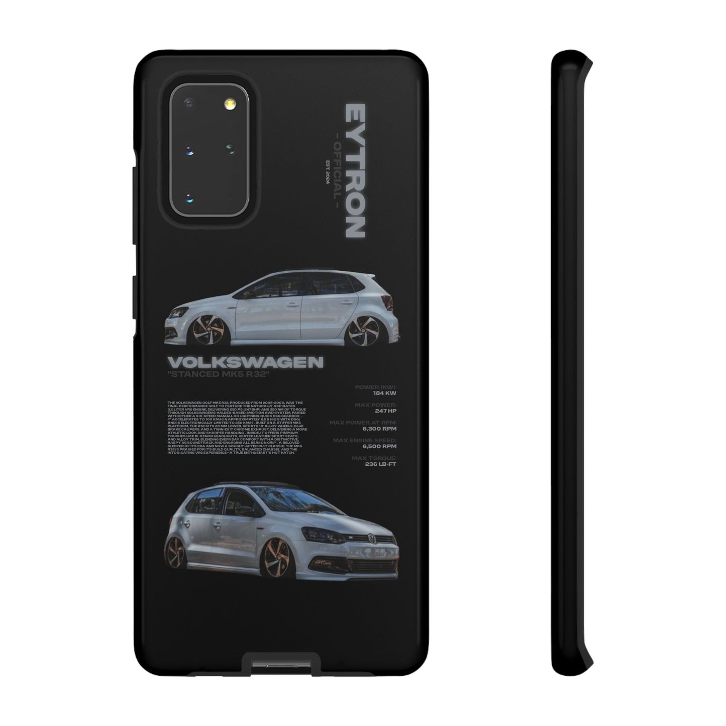 "Stanced MK5 R32" Sturdy Case