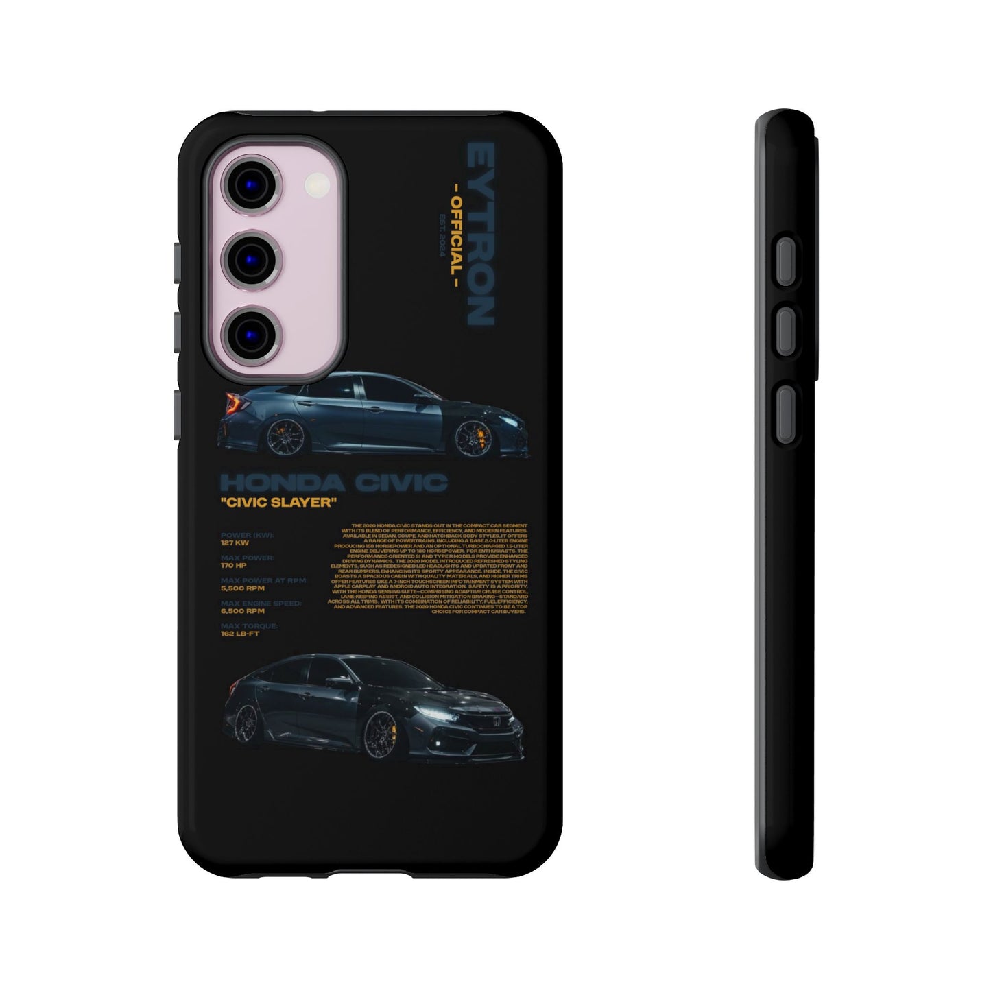 "Civic Slayer" Sturdy Case