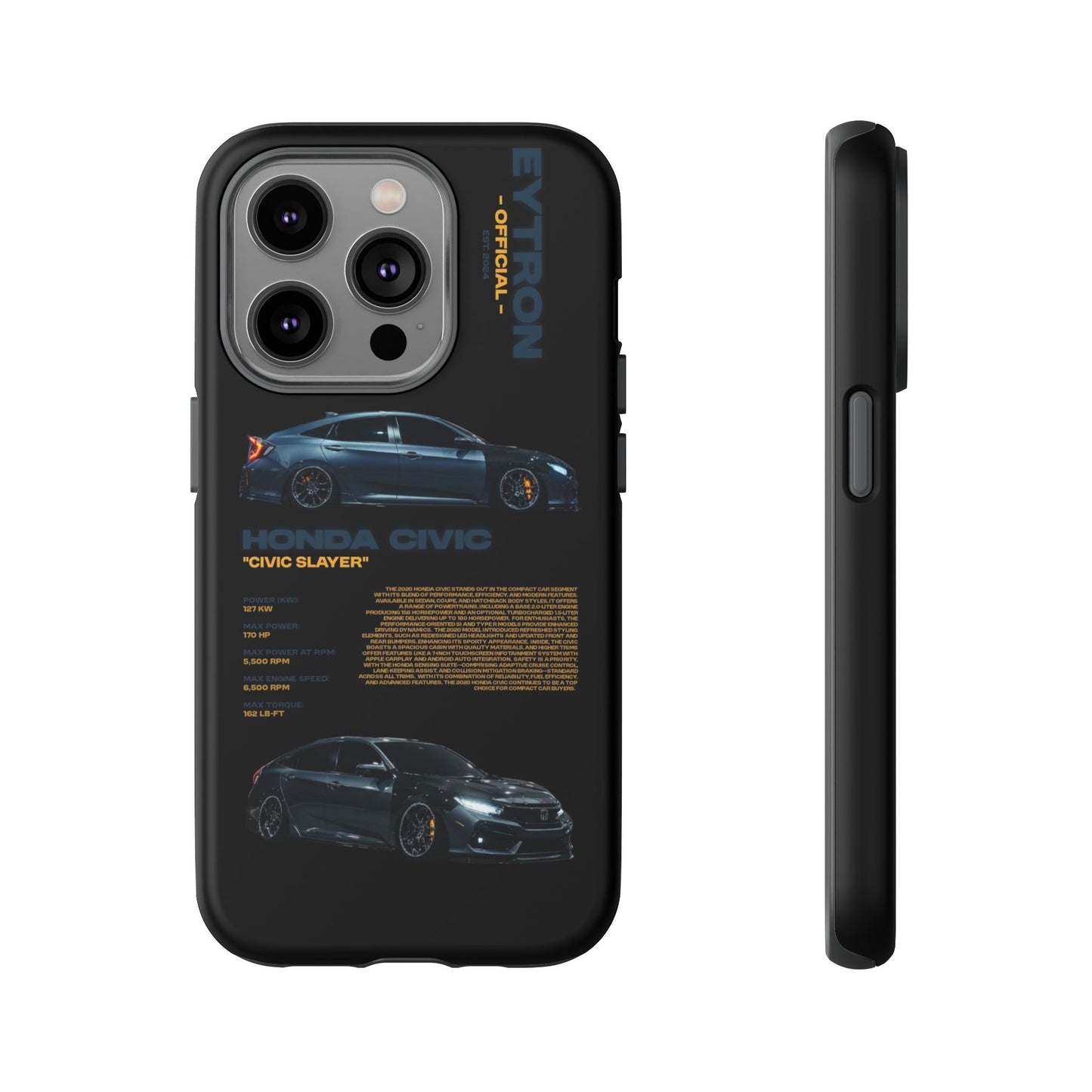 "Civic Slayer" Sturdy Case