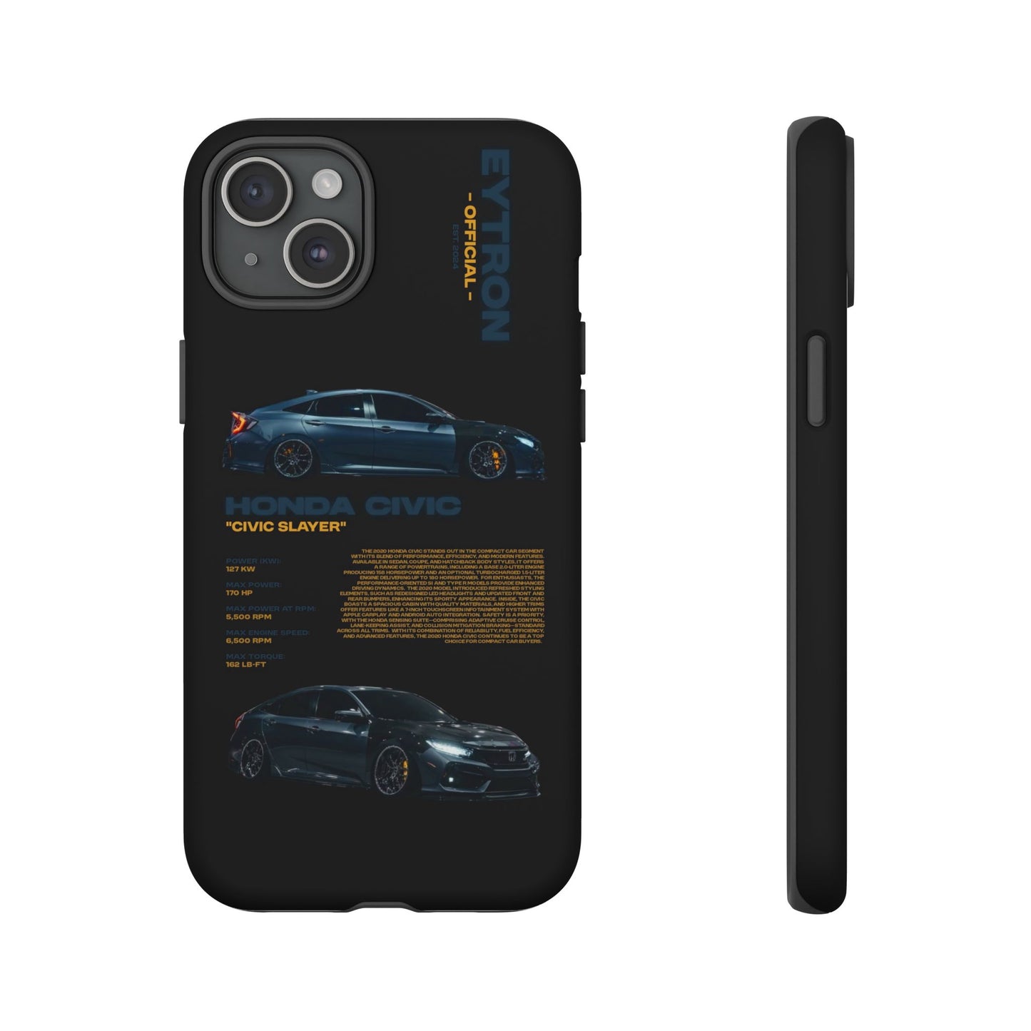 "Civic Slayer" Sturdy Case