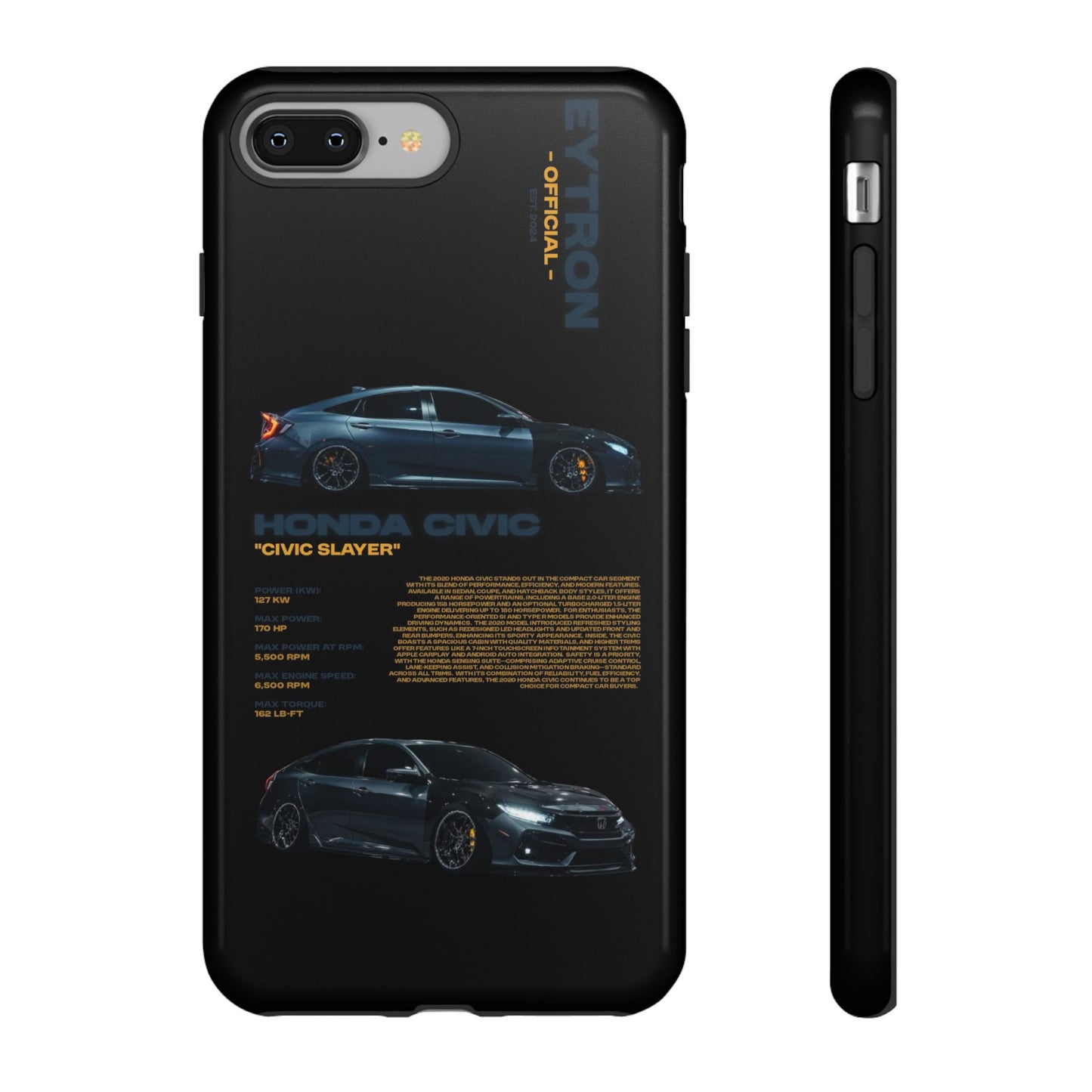 "Civic Slayer" Sturdy Case