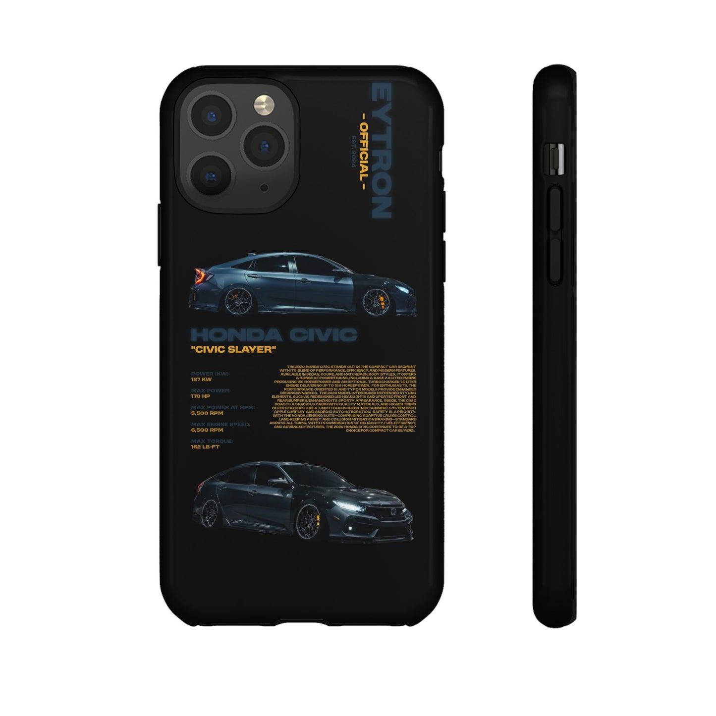 "Civic Slayer" Sturdy Case