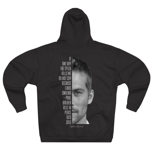 "Paul Walker Quote" Premium Hoodie